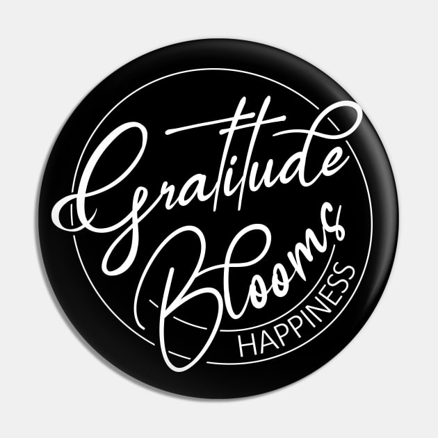 Gratitude Blooms Happiness | Gratitude quote Pin by FlyingWhale369