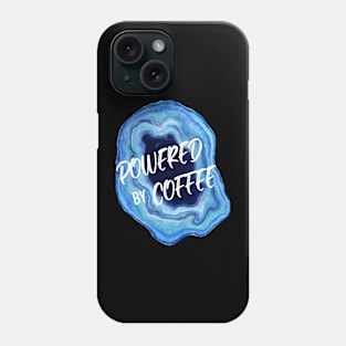 Powered by Coffee: Blue Phone Case