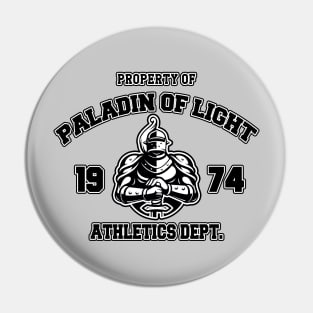 Paladin of Light Athletics Pin