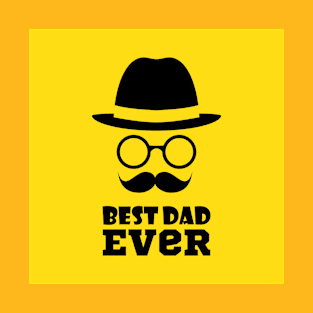 Best dad ever T-Shirt