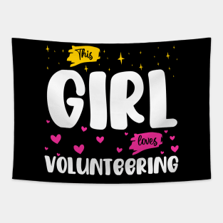 This Girl Loves Volunteering - Passionate Volunteer Design Tapestry