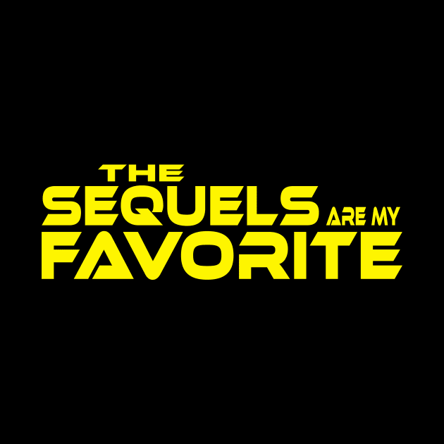 THE SEQUELS ARE MY FAVORITE by TSOL Games