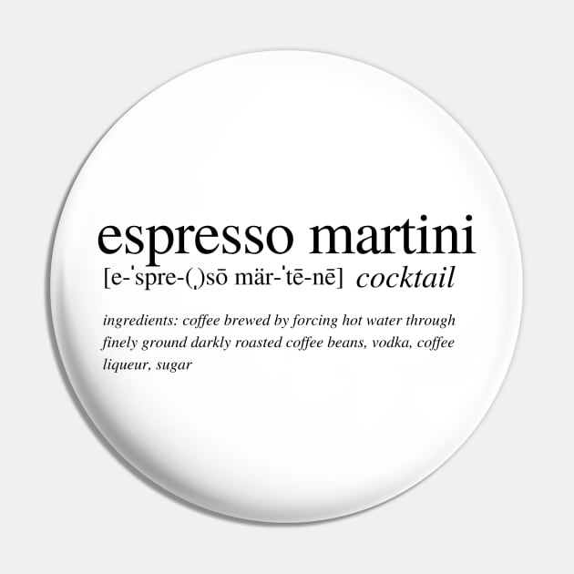 The Espresso Martini cocktail Pin by LushLife