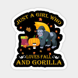 Just A Girl Who Loves Fall & Gorilla Funny Thanksgiving Gift Magnet