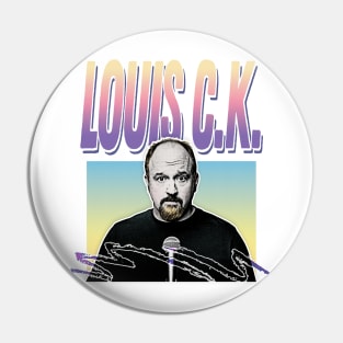 Louis CK 90s Style Aesthetic Design Pin