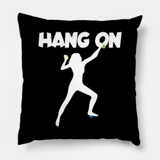 Hang on women Pillow