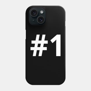 Number One Phone Case