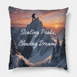 Scaling Peaks, Chasing Dreams. Climbing Pillow