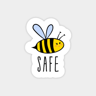 Be safe, cute bee Magnet