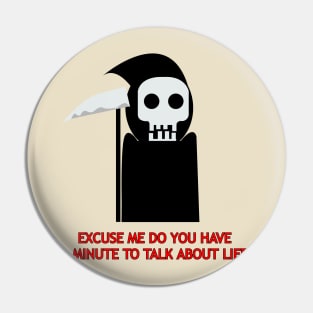 Little reaper Pin