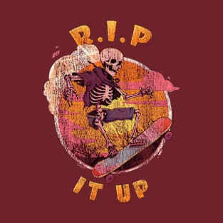 R.I.P It Up Skateboarder From The Afterlife T-Shirt