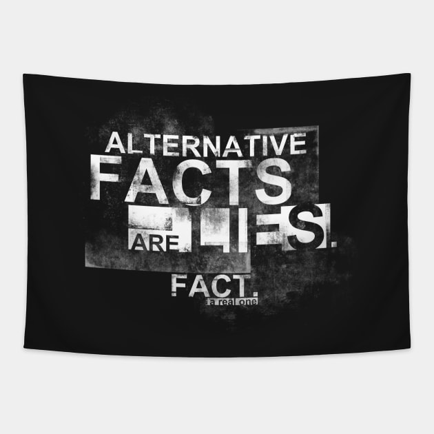 Alternative Facts are Lies. Fact. Tapestry by NerdShizzle