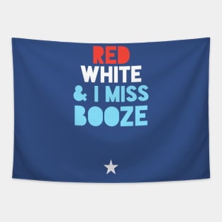 Red White & I Miss Booze Pregnant July 4th Tapestry