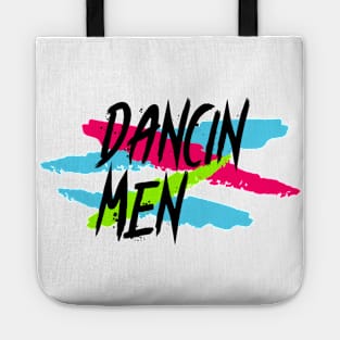 DANCIN MEN Tote