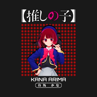 Kana Arima - Oshi no ko T-Shirt