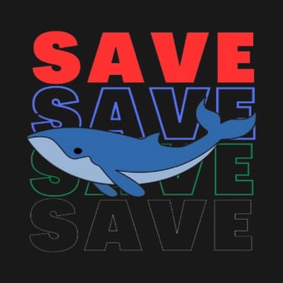 Save blue whale T-Shirt