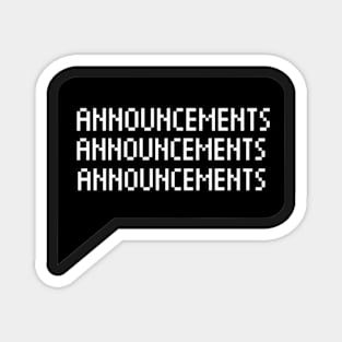 announcements speech bubble Magnet