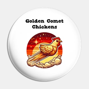 Golden Comet Chickens Pin