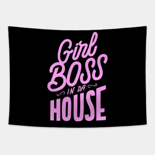 Girl Boss in da House Tapestry