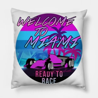 Welcome to Miami // GP 2022 Ready to Race Pillow