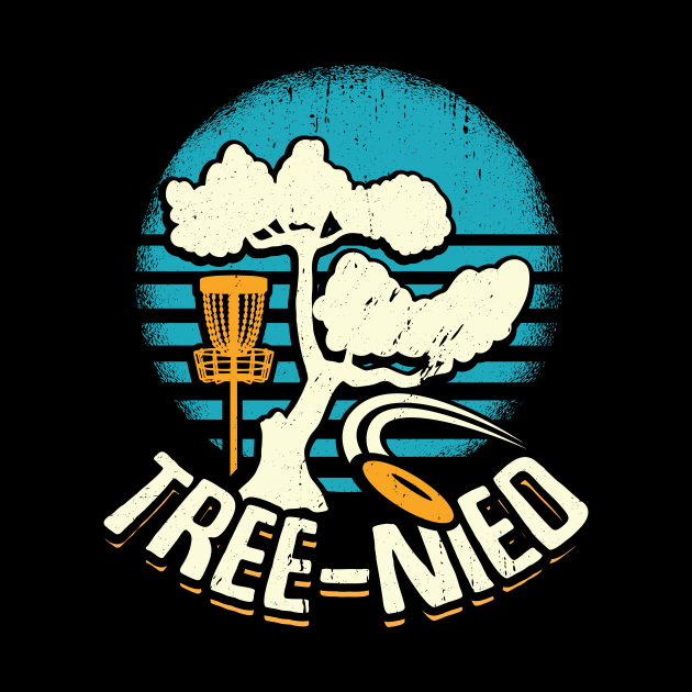 Tree-Nied Funny Disc Golf Player Gift by Dolde08