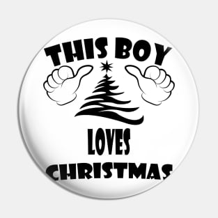 this boy loves Christmas Pin