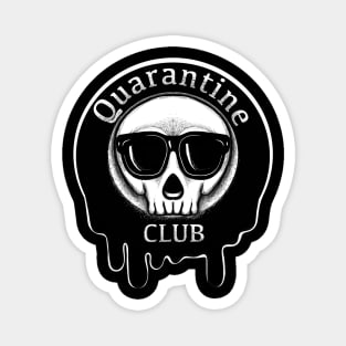 Quarantine Club Magnet