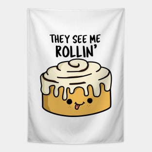 The See Me Rollin Cute Cinamon Roll Pun Tapestry