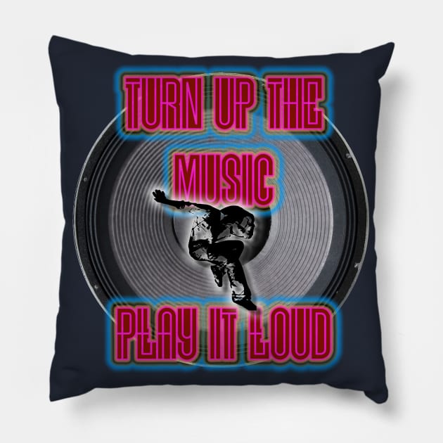 Turn Up The Music Pillow by djmrice