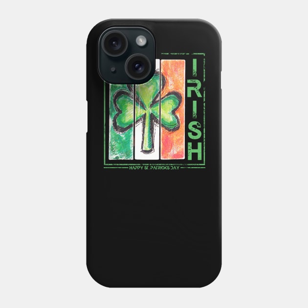 Irish - happy st patricks day Phone Case by Mortensen