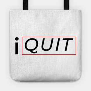 Quit Tote