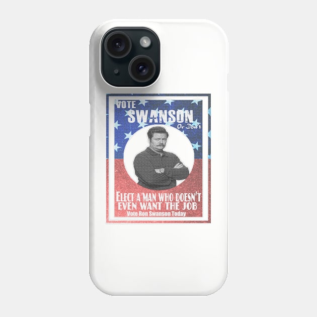 Vote ron swanson! Phone Case by kurticide