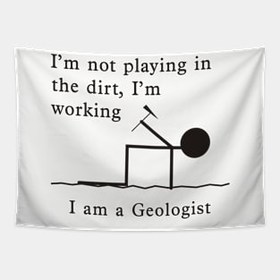 Not Playing, Working - Geologist Tapestry