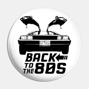 Back to the 80s Pin