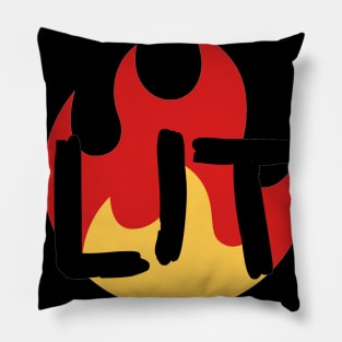 Lit on fire Pillow