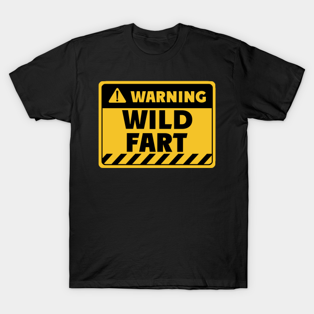 Discover Wild fart - Wild Fart - T-Shirt