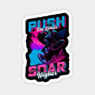 Push The Limits soar higher | BMX Magnet