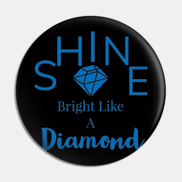 Shine bright- A Pin by Hundred Acre Woods Designs