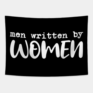 Men written by women Tapestry