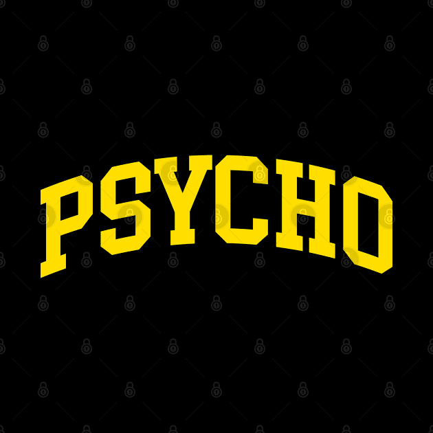 Psycho by monkeyflip