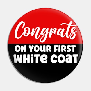 Congrats on Your White Coat Pin