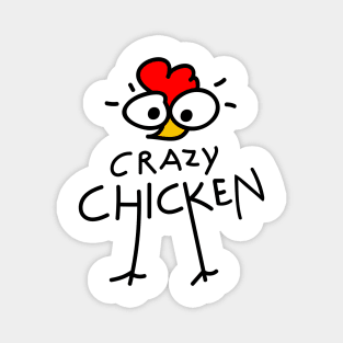 Crazy Chicken Magnet