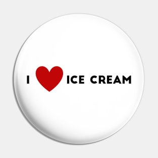 I Heart Ice Cream Pin