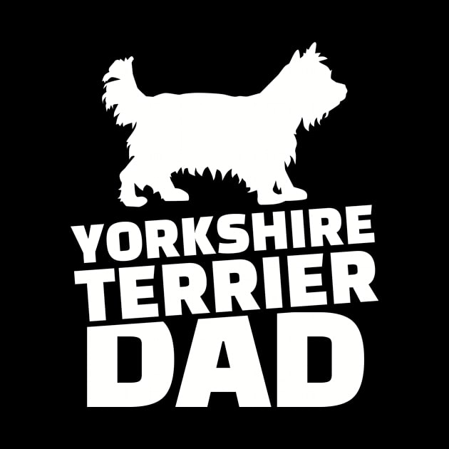 Yorkshire Terrier Dad by Designzz