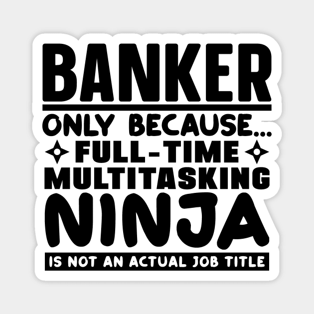 Banker Ninja Magnet by colorsplash