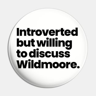 Batwoman  - Introverted but willing to discuss Wildmoore - Black Pin