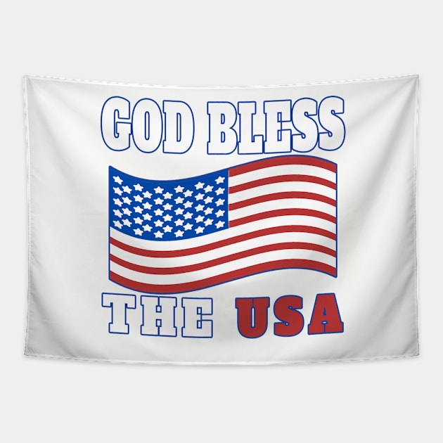 GOD BLESS THE USA | PATRIOT DESIGN GREAT FOR HOLIDAYS LIKE MEMORIAL DAY, 4TH OF JULY, LABOR DAY, OR VETERANS DAY Tapestry by KathyNoNoise