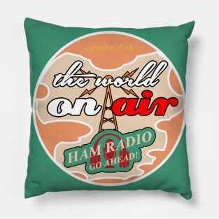 the world on air - Ham Radio - Retro Pillow