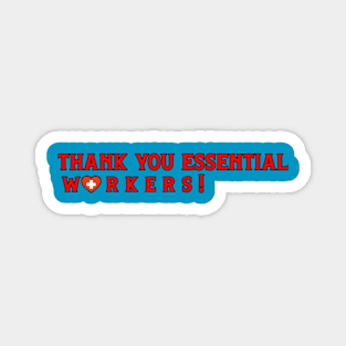 Thank You Essential Workers Logo Magnet