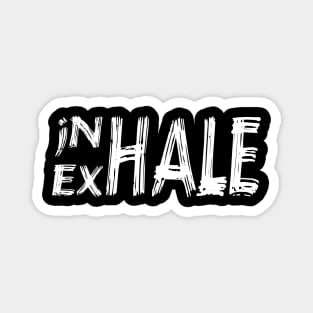 Inhale Exhale Yoga Magnet